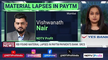 NDTV Profit Exclusive | Sources Say RBI Found Lapses In Paytm Bank