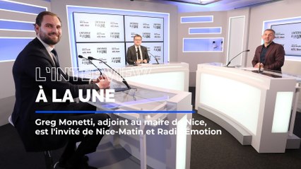 Graig Monetti, 7e adjoint au maire de Nice, invité de L'interview à la une