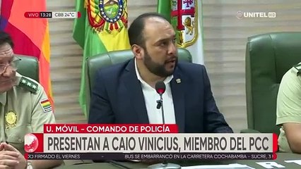 Presentan a extranjero vinculado al PCC que fue capturado en Santa Cruz