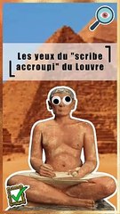Les yeux mystérieux du scribe accroupi du Louvre 🖼️