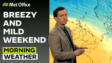 Met Office Morning Weather Forecast 03/02/24 – Mild, remaining Breezy