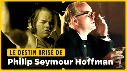 Ses vieux démons l'ont conduit à sa perte... | Destins Brisés Philip Seymour Hoffman