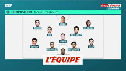 Les onze de départ de Strasbourg - PSG - Foot - L1