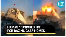 IDF bulldozers go up in smoke as Al-Qassam Punishes Isreal For Razing Gaza Home | Israel vs Palestine News Today