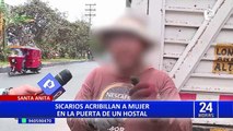 Santa Anita: sicarios asesinan a mujer que intentó esconderse en hostal