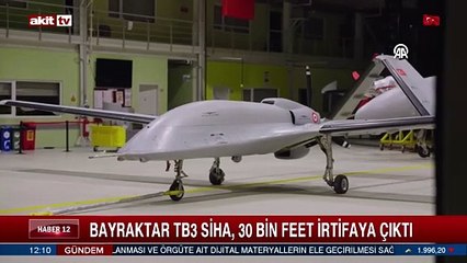 Bayraktar TB3 SİHA, 30 bin feet irtifaya çıktı