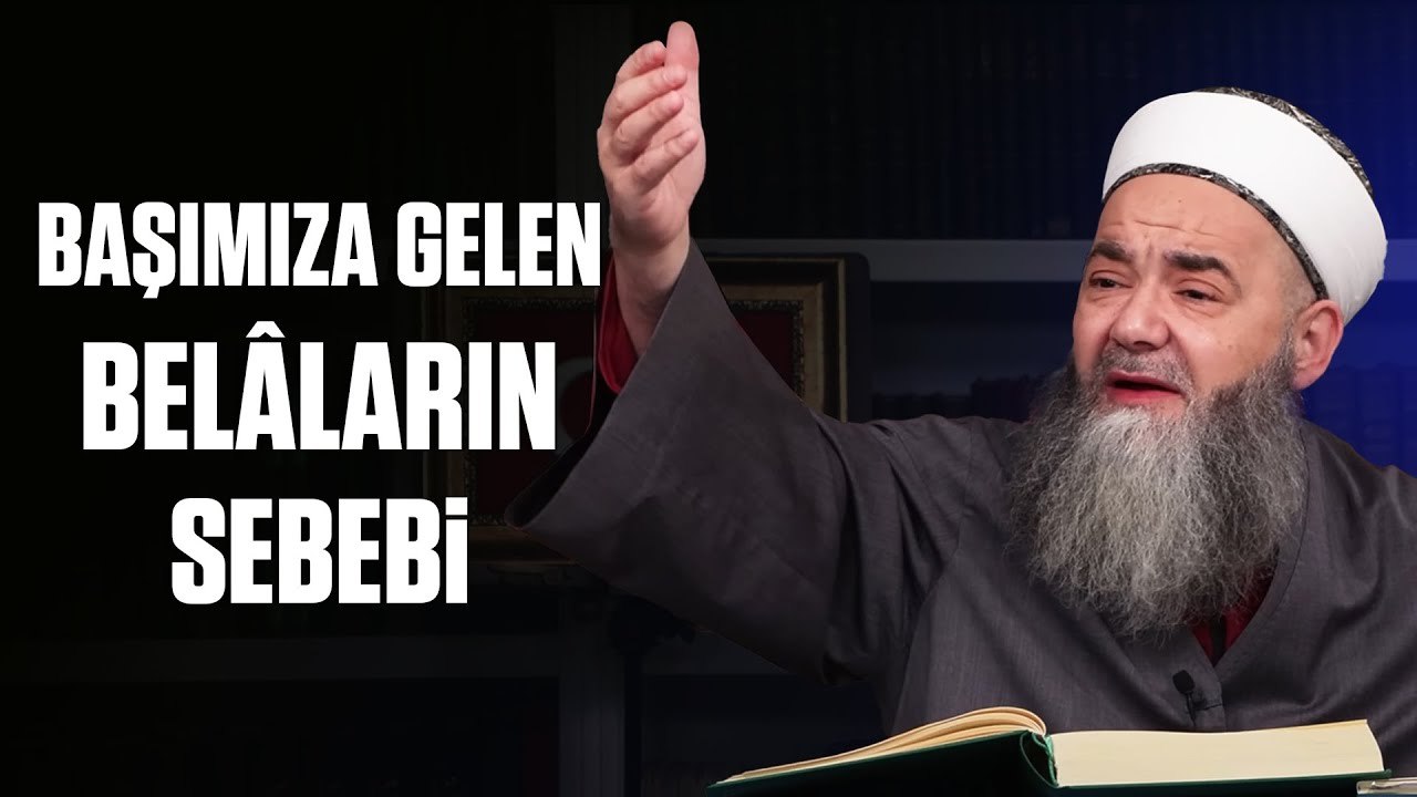 Başımıza Gelen Belâların İşlediğimiz Günahlar Sebebiyle Olduğunun Delîli