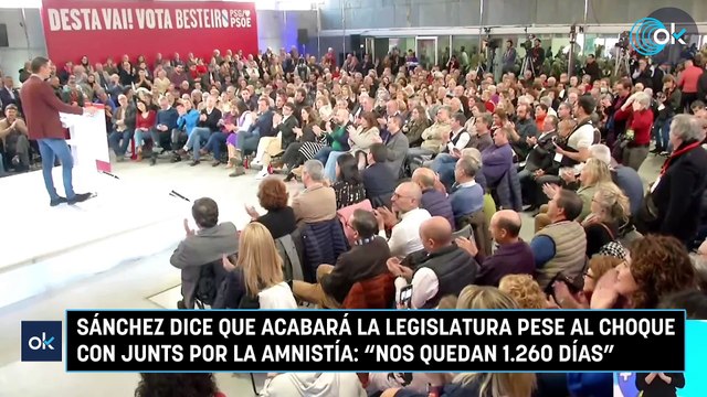 Sánchez dice que acabará la legislatura pese al choque con Junts por la amnistía: Nos quedan 1.260 días