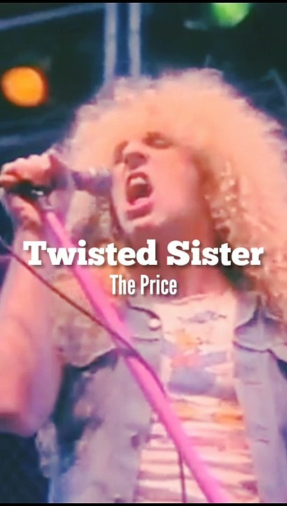 TWISTED SISTER - The Price