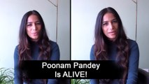 Poonam Pandey ने सोशल मीडिया पर लाइव आकर लोगों से मांगी माफी, बोली मैं जिंदा हूं