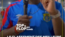 Les Tops et les Flops du match RD Congo-Guinée #short