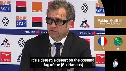 Galthie promises France will respond to 'hard' opening Six Nations defeat