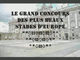 LE GRAND CONCOURS DES PLUS BEAUX STADES D'EUROPE