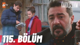 Kardeşlerim 115. Bölüm