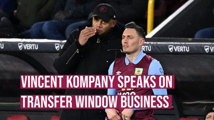 Vincent Kompany explains why he let Anass Zaroury and Connor Roberts leave Turf Moor on loan