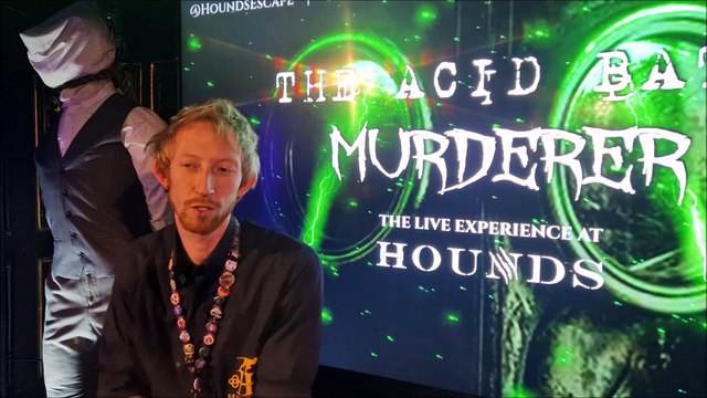 The Acid Bath Murderer Live Experience at Hounds Immersive Experiences - watch as we try it out