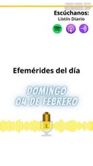 Efemérides | Domingo 04 de Febrero 2024