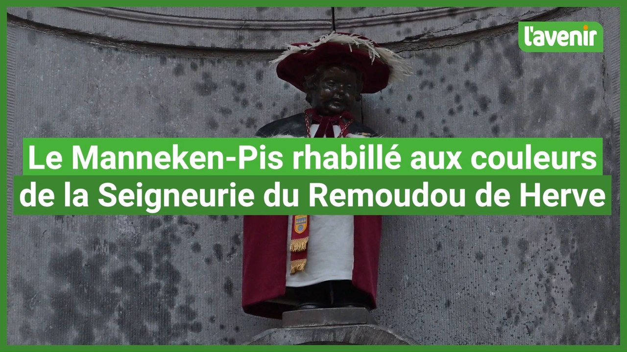 Manneken-Pis a été rhabillé aux couleurs de la Seigneurie du Remoudou de Herve