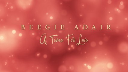 Beegie Adair - A Time for Love (Visualizer)