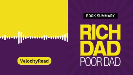 Summary of the book Rich Dad Poor Dad