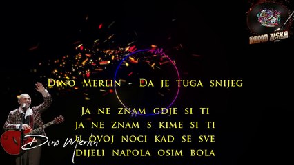 Sing Along to Dino Merlin's 'Da Je Tuga Snijeg' Karaoke 🎤