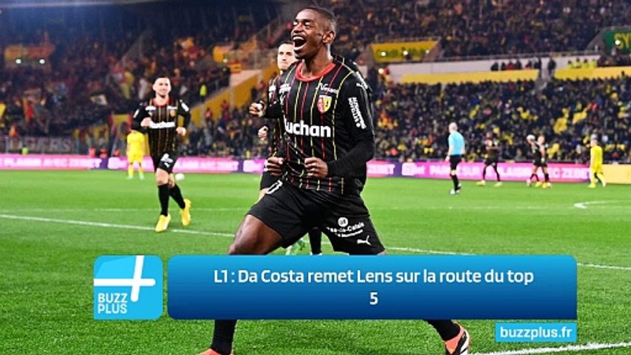 L1 ‍: Da Costa remet Lens sur la route du top 5