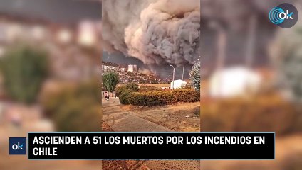 Ascienden a 51 los muertos por los incendios en Chile