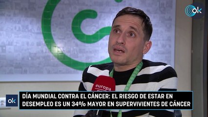 Día Mundial Contra el Cáncer: el riesgo de estar en desempleo es un 34% mayor en supervivientes de cáncer