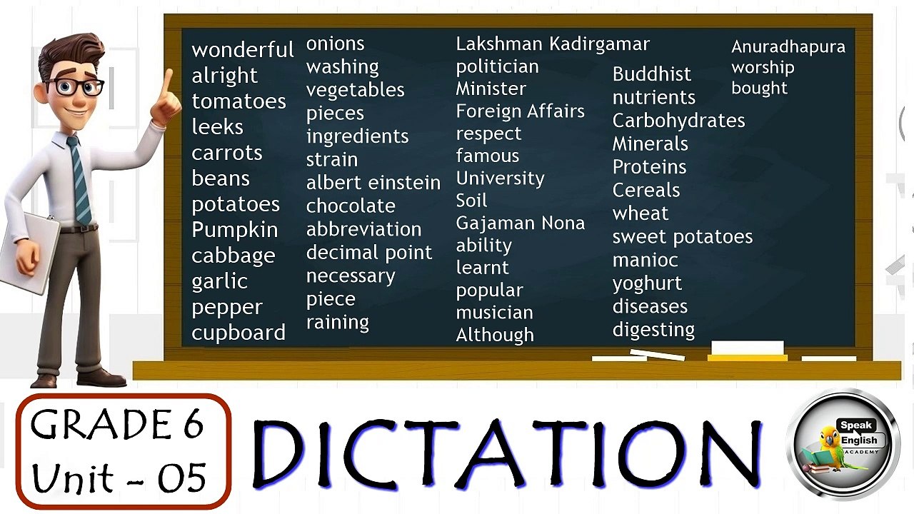 GRADE 6 - UNIT 5  ( DICTATION )