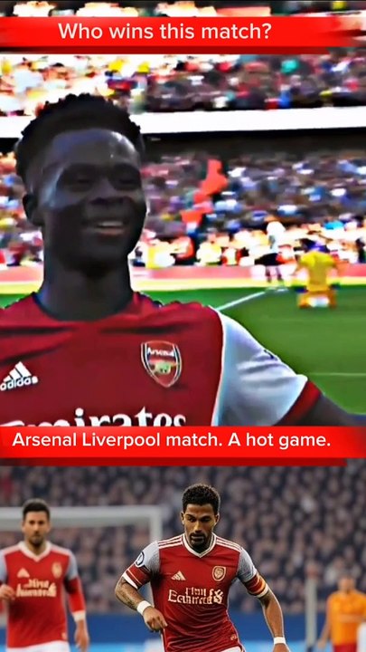 Arsenal Liverpool match.Who will win this match?