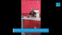 Madelón: “No sufrimos y fuimos justos ganadores”