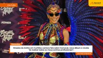 Ensaios da Anitta em Curitiba: cantora fala sobre Carnaval, novo álbum e revela que já realizou todos os sonhos profissionais