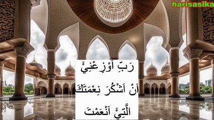 Doa Mohon Diberi Untuk Mensyukuri Nikmat dan Beramal Shalih serta Dimasukan ke dalam Golongan Orang Orang Shalih