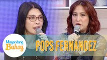 Pops on slowly gaining her confidence | Magandang Buhay