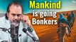 Mankind is going bonkers || Acharya Prashant, with IIT Bombay (2021)