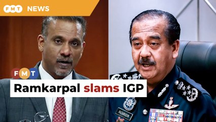 Ramkarpal slams IGP for presuming Pua’s guilt amid sedition probe