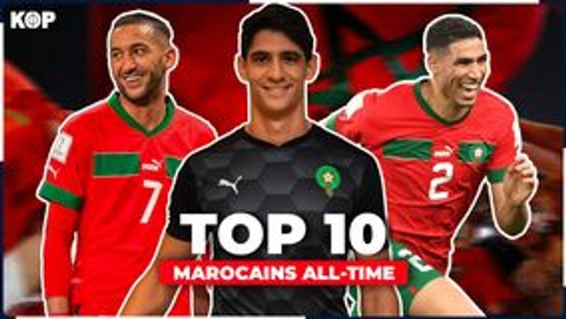 Top 10 des meilleurs joueurs marocains de l’histoire