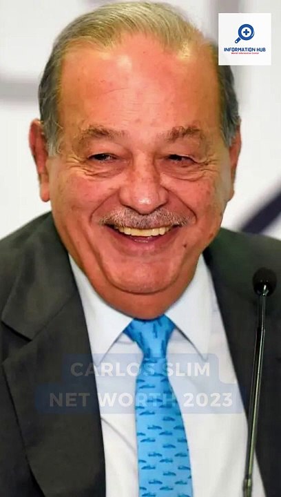 Carlos Slim Net Worth 2023 | Mexican Business Magnate Carlos Slim | Information Hub