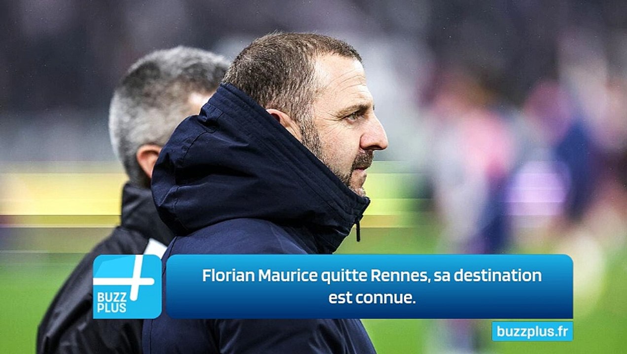 Florian Maurice quitte Rennes, sa destination est connue.