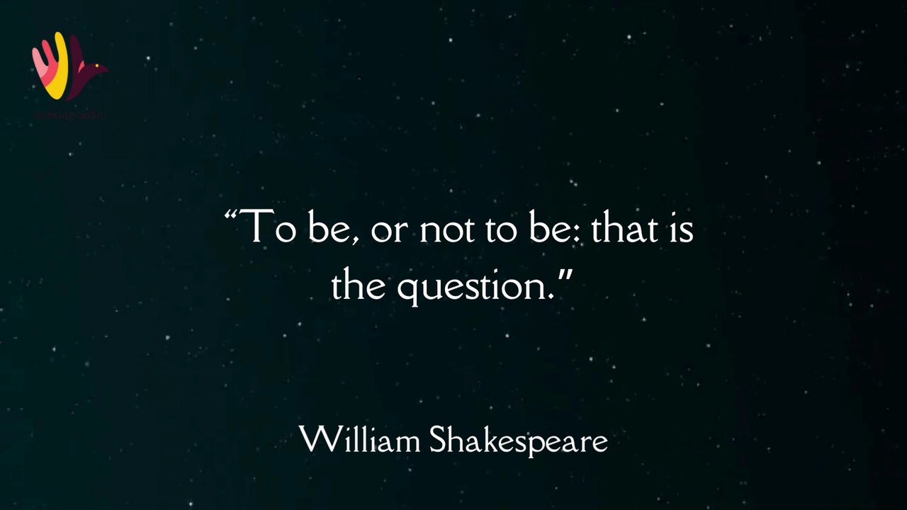 William Shakespeare Quotes | Inspirational Life Lessons | Thinking Tidbits