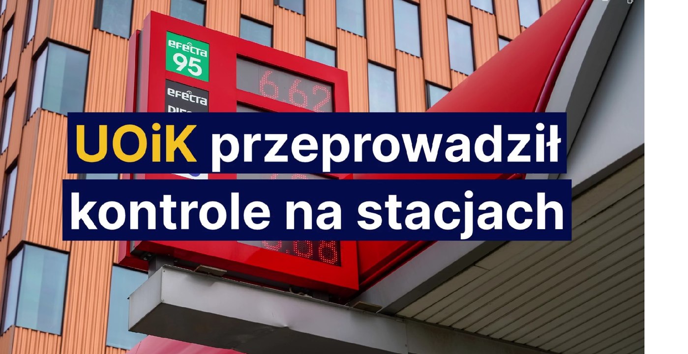 UOiK przeprowadził kontrole na stacjach