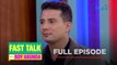 Fast Talk with Boy Abunda: Ang “first timer” sa Kapuso Network, Ejay Falcon! (Full Episode 268)