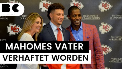 Patrick Mahomes: Vater von NFL-Star verhaftet worden!