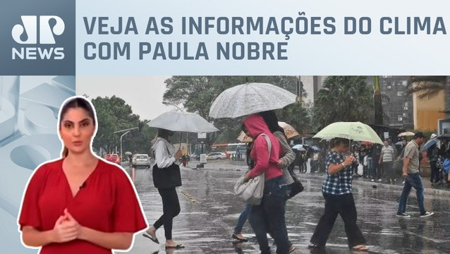 Sudeste terá chuva volumosa nesta segunda (05) | Previsão do Tempo