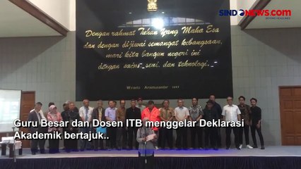 Guru Besar-Dosen ITB Deklarasi Akademik, Dorong Pemimpin Junjung Sikap Netral dan Adil