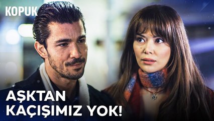 Ferhan ile Müjde Arasında Aşk Dolu Yakınlaşma - Kopuk 2. Bölüm