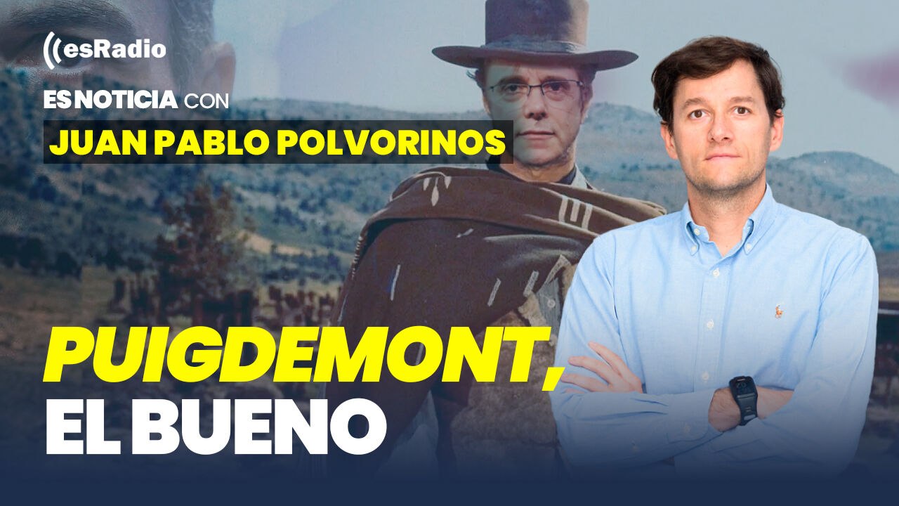 Puigdemont, el bueno