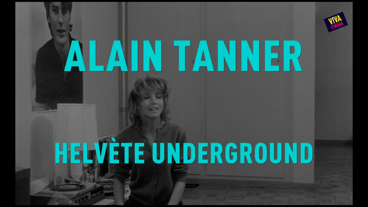 Alain Tanner, Helvète Underground