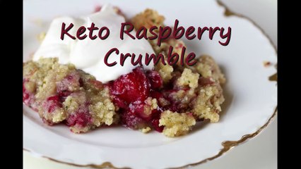 KETO DESSERT： Keto Raspberry Crumble [gvtkghOFKlw]