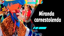 Al Aire | Miranda se mueve al compás de los Carnavales 2024